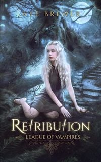 Produktbild: Retribution (League of Vampires, #4)