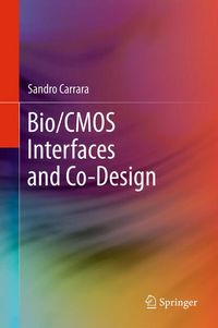 Produktbild: Bio/CMOS Interfaces and Co-Design