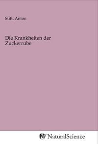 Produktbild: Die Krankheiten der Zuckerr&uuml;be