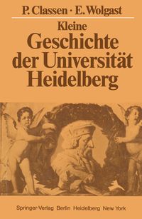 Produktbild: Kleine Geschichte der Universit&auml;t Heidelberg