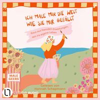 Produktbild: Ich male mir die Welt, wie sie mir gef&auml;llt