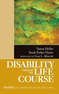 Produktbild: Disability Through the Life Course, Volume 3