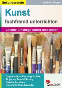 Produktbild: Kunst fachfremd unterrichten / Sekundarstufe
