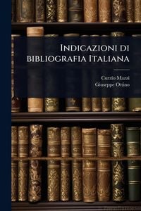 Produktbild: Indicazioni di bibliografia Italiana