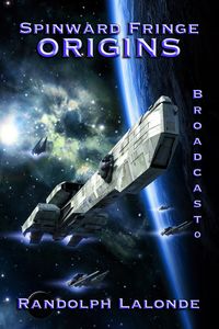 Produktbild: Spinward Fringe Broadcast 0: Origins