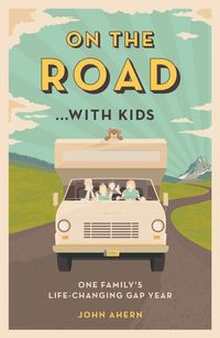 Produktbild: Ahern, J: On the Road... with Kids