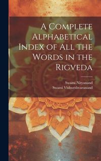 Produktbild: A Complete Alphabetical Index of all the Words in the Rigveda