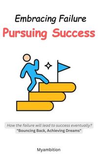 Produktbild: Embracing Failure, Pursuing Success
