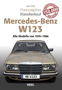Produktbild: Praxisratgeber Klassikerkauf Mercedes Benz W 123