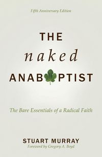Produktbild: Naked Anabaptist