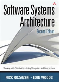 Produktbild: Software Systems Architecture: Working With Stakeholders Using Viewpoints and Perspectives