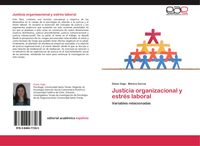 Produktbild: Justicia organizacional y estr&eacute;s laboral