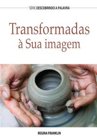 Produktbild: Transformadas &Agrave; Sua Imagem