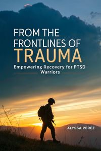 Produktbild: From the Frontlines of Trauma
