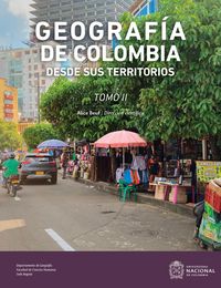 Produktbild: Geograf&iacute;a de Colombia desde sus Territorios. Tomo II