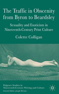 Produktbild: The Traffic in Obscenity From Byron to Beardsley