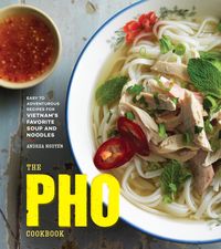Bild vom Artikel The Pho Cookbook vom Autor Andrea Nguyen