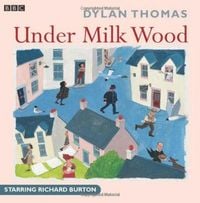 Produktbild: Under Milk Wood: A Play for Voices