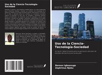 Produktbild: Uso de la Ciencia-Tecnolog&iacute;a-Sociedad