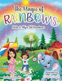 Produktbild: The Magic of Rainbows (Mila & Ally's STEMventure Collection&reg;)