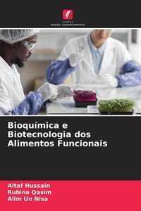 Produktbild: Bioqu&iacute;mica e Biotecnologia dos Alimentos Funcionais