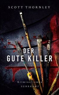 Produktbild: Der gute Killer - Thriller (MacNeice ermittelt 2)