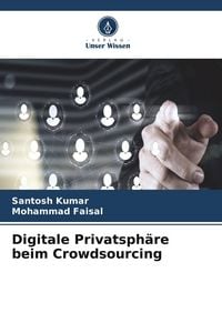 Produktbild: Digitale Privatsph&auml;re beim Crowdsourcing