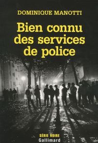 Produktbild: Bien connu des services de police