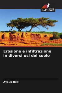 Produktbild: Erosione e infiltrazione in diversi usi del suolo