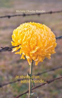 Produktbild: Je r&ecirc;vais d'un autre monde...
