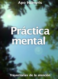Produktbild: Practica mental: trayectorias de la atencion.