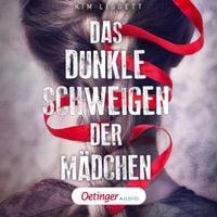 Produktbild: Das dunkle Schweigen der M&auml;dchen