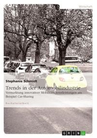 Produktbild: Trends in der Automobilindustrie
