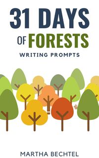 Produktbild: 31 Days of Forests (Writing Prompts)