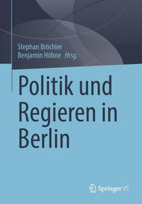 Produktbild: Politik und Regieren in Berlin