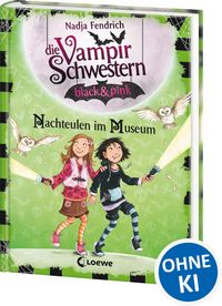 Produktbild: Die Vampirschwestern black & pink (Band 6) - Nachteulen im Museum