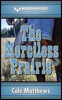 Produktbild: The Merciless Prairie