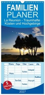 Produktbild: Familienplaner 2027 - La Reunion - Traumhafte K&uuml;sten und Hochgebirge mit 5 Spalten (Wandkalender, 21 x 45 cm) CALVENDO