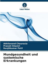 Produktbild: Mundgesundheit und systemische Erkrankungen