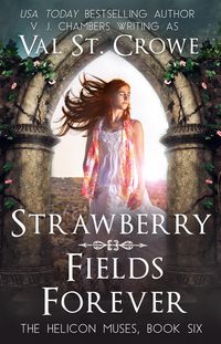 Produktbild: Strawberry Fields Forever (The Helicon Muses, #6)