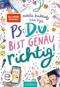 Produktbild: PS: Du bist genau richtig! (PS: Du bist die Beste! 2)