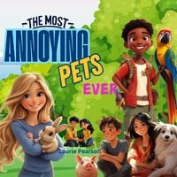 Produktbild: The Most Annoying Pets Ever