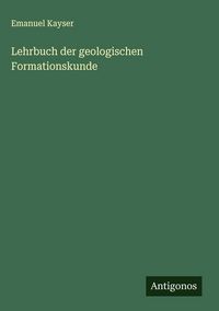 Produktbild: Lehrbuch der geologischen Formationskunde