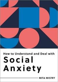 Produktbild: How to Understand and Deal with Social Anxiety