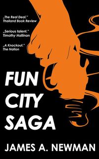 Produktbild: Fun City Saga (Joe Dylan Crime Noir, #12345)