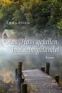 Produktbild: Aus Hass gefallen, in Liebe gelandet