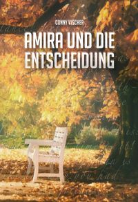 Produktbild: Amira und die Entscheidung