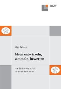 Produktbild: Ideen entwickeln, sammeln, bewerten.