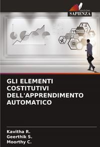 Produktbild: Gli Elementi Costitutivi Dell'apprendimento Automatico