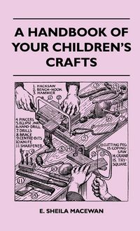 Produktbild: A Handbook Of Your Children's Crafts